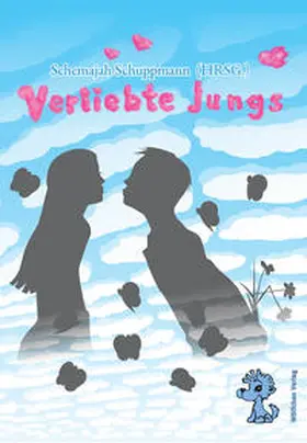 Schuppmann / Rolls / Schmidt |  Verliebte Jungs | Buch |  Sack Fachmedien