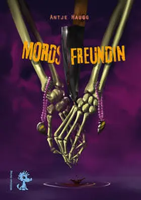 Haugg |  Mordsfreundin | Buch |  Sack Fachmedien