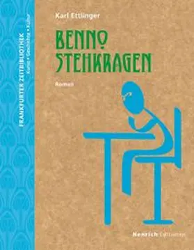 Ettlinger |  Benno Stehkragen | Buch |  Sack Fachmedien