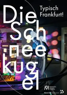 Gerchow / Kossmann |  Die Schneekugel - Typisch Frankfurt! | Buch |  Sack Fachmedien