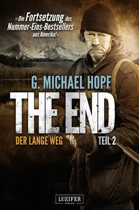 Hopf / LUZIFER-Verlag |  DER LANGE WEG (The End 2) | eBook | Sack Fachmedien