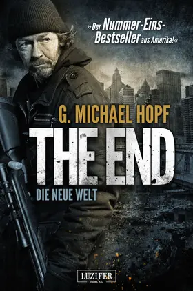 Hopf |  THE END - DIE NEUE WELT | eBook | Sack Fachmedien