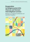 Möller / Sajak / Khorchide |  Kooperation im Religionsunterricht | Buch |  Sack Fachmedien