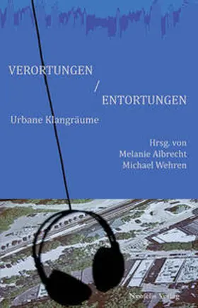 Wehren / Albrecht / van Alebeek |  Verortungen / Entortungen | Buch |  Sack Fachmedien