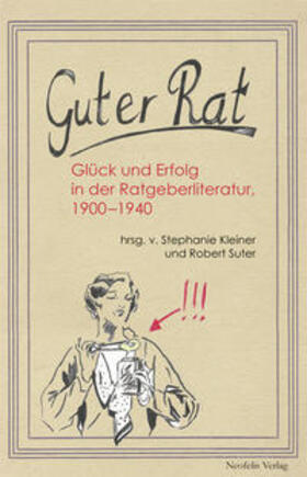 Steinfeld / Ackermann / Kleiner | Guter Rat | Buch | 978-3-943414-50-9 | sack.de