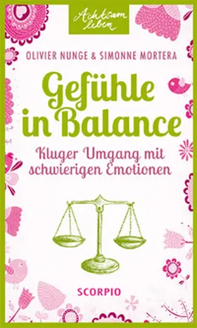 Nunge / Mortera |  Gefühle in Balance | Buch |  Sack Fachmedien