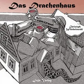 Wischniowski / Köhn |  Das Drachenhaus | Buch |  Sack Fachmedien