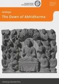 Analayo / Zimmermann |  The Dawn of Abhidharma | Buch |  Sack Fachmedien