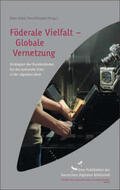 Euler / Klimpel / Bernhardt |  Föderale Vielfalt - Globale Vernetzung | Buch |  Sack Fachmedien