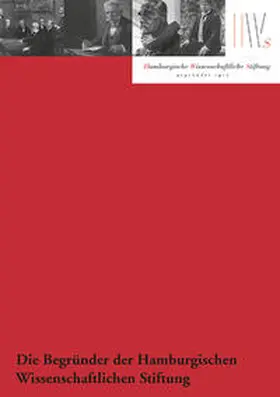 Nümann / Gerhardt / Flitner |  Die Begründer der Hamburgischen Wissenschaftlichen Stiftung | Buch |  Sack Fachmedien