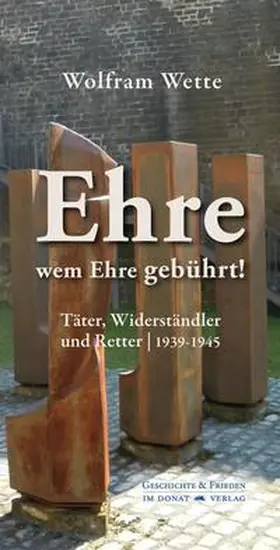 Wette |  Ehre, wem Ehre gebührt! | Buch |  Sack Fachmedien