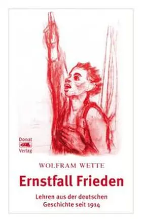 Wette |  Ernstfall Frieden | Buch |  Sack Fachmedien