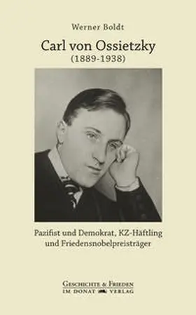 Boldt | Carl von Ossietzky (1889-1938) | Buch | 978-3-943425-87-1 | www.sack.de