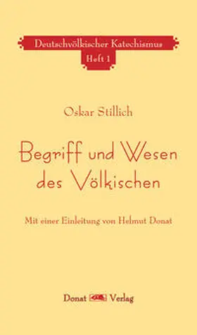 Stillich |  Begriff und Wesen des Völkischen | Buch |  Sack Fachmedien
