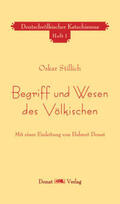 Stillich |  Begriff und Wesen des Völkischen | Buch |  Sack Fachmedien
