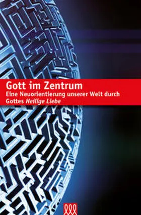 Wells |  Gott im Zentrum | Buch |  Sack Fachmedien