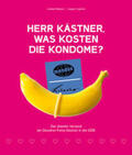 Materni / Czytrich |  Herr Kästner, was kosten die Kondome? | Buch |  Sack Fachmedien