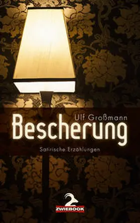Großmann |  Bescherung | Buch |  Sack Fachmedien
