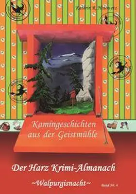 Hotowetz | Harz Krimi-Almanach Band 4 - Walpurgis | Buch | 978-3-943455-62-5 | www.sack.de