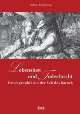 Knöll | Lebenslust und Todesfurcht | Buch | 978-3-943460-01-8 | sack.de
