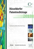 Busche / Meier-Beck |  Düsseldorfer Patentrechtstage 2013 | Buch |  Sack Fachmedien