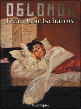 Gontscharow |  Oblomow | eBook | Sack Fachmedien