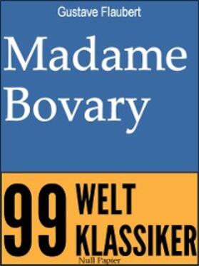 Flaubert / Schulze |  Madame Bovary | eBook | Sack Fachmedien