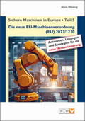 Hüning |  Sichere Maschinen in Europa - Teil 5 - Die neue EU-Maschinenverordnung | Buch |  Sack Fachmedien