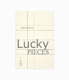 Winckelmann | Mette Winckelmann: Lucky Pieces | Buch | 978-3-943514-20-9 | sack.de