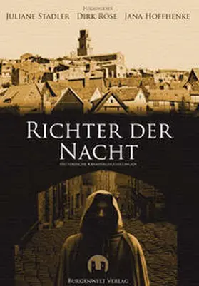 Röse / Stadler / Hoffhenke |  Richter der Nacht | Buch |  Sack Fachmedien
