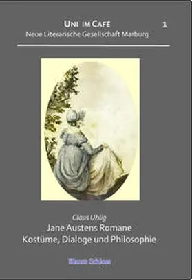 Uhlig |  Jane Austens Romane Kostüme, Dialoge und Philosophie | Buch |  Sack Fachmedien