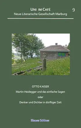 Kaiser |  Martin Heidegger und das einfache Sagen oder Denker und Dichter in dürftiger Zeit | Buch |  Sack Fachmedien