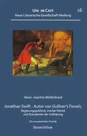 Müllenbrock |  Jonathan Swift – Autor von Gulliver's Travels, irischer Patriot und Querdenker der Aufklärung | Buch |  Sack Fachmedien