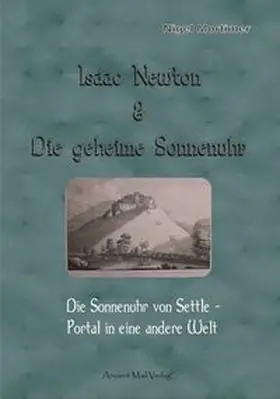 Mortimer |  Isaac Newton & Die geheime Sonnenuhr | Buch |  Sack Fachmedien