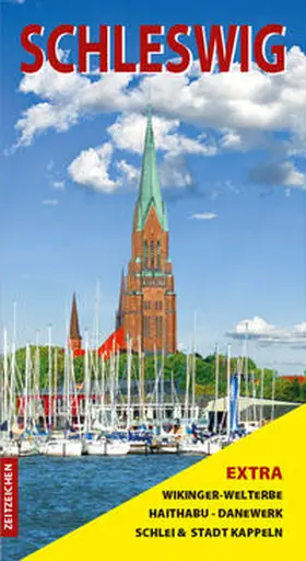 Schleswiger Stadtgeschichte e.V. / Diercks / Nielsky |  Schleswig und die Schlei | Buch |  Sack Fachmedien
