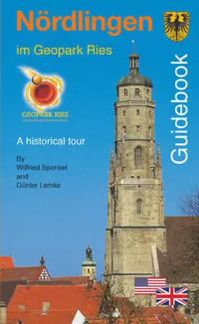 Sponsel |  Guidebook Nördlingen im Geopark Ries | Buch |  Sack Fachmedien