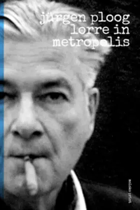 Ploog |  Lorre in Metropolis | Buch |  Sack Fachmedien
