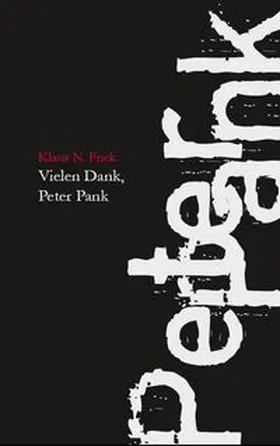 Frick |  Vielen Dank, Peter Pank | eBook | Sack Fachmedien