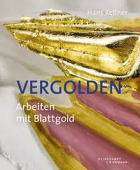 Kellner |  Vergolden | Buch |  Sack Fachmedien