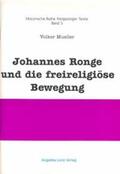 Mueller / Ronge |  Johannes Ronge und die freireligiöse Bewegung | Buch |  Sack Fachmedien