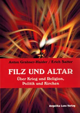 Grabner-Haider / Satter |  Filz und Altar | Buch |  Sack Fachmedien