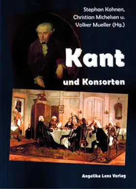 Kohnen / Michelsen / Mueller |  Kant und Konsorten | Buch |  Sack Fachmedien