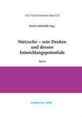 Wellner / Kiss / Senigaglia |  Nietzsche - sein Denken und dessen Entwicklungspotentiale | Buch |  Sack Fachmedien