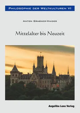 Grabner-Haider |  Philosophie der Weltkulturen VI | Buch |  Sack Fachmedien