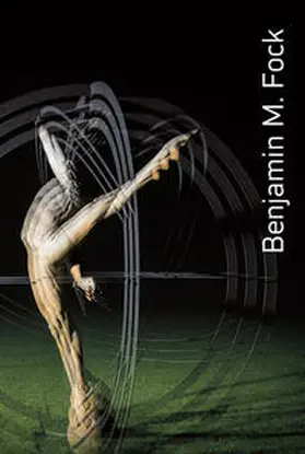 Tuxhorn / Noffke / Fock |  Benjamin M. Fock | Buch |  Sack Fachmedien