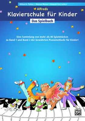 Vick Lethco / Manus / Palmer |  Alfreds Klavierschule für Kinder Das Spielbuch | Buch |  Sack Fachmedien