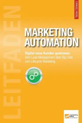 Schwarz |  Leitfaden Marketing Automation | eBook | Sack Fachmedien