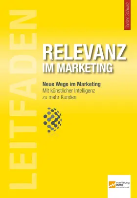 Schwarz |  Leitfaden Relevanz im Marketing | eBook | Sack Fachmedien