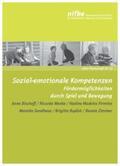 Bischoff / Menke / Madeira-Firmino |  Sozial-emotionale Kompetenzen | Buch |  Sack Fachmedien