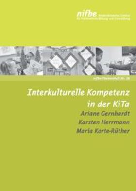 Gernhardt / Herrmann / Korte-Rüther |  Interkulturelle Kompetenz in der KiTa | Buch |  Sack Fachmedien